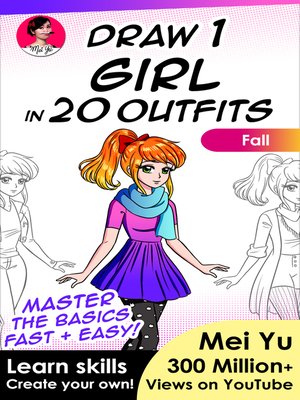cover image of Draw 1 Girl in 20 Outfits--Fall